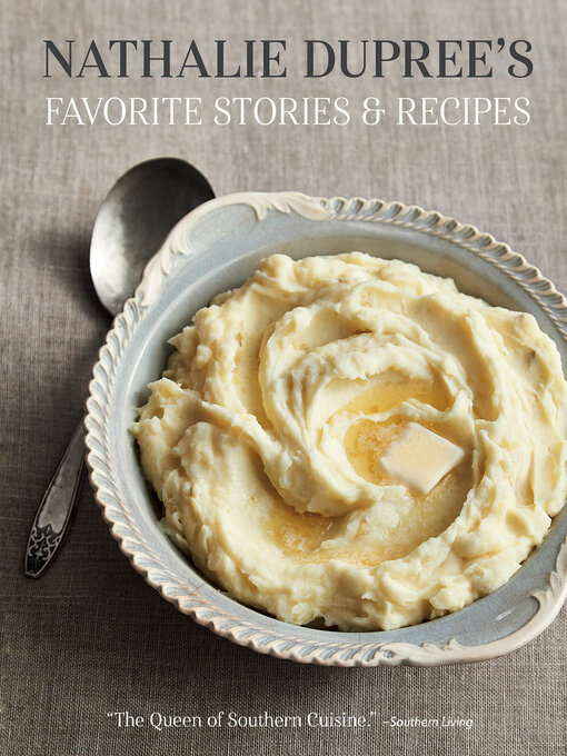 Title details for Nathalie Dupree's Favorite Stories & Recipes by Nathalie Dupree - Available